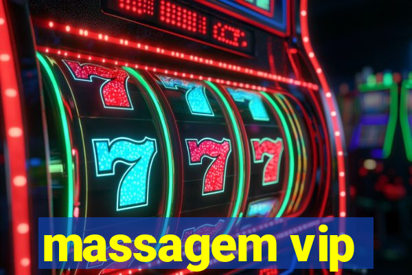 massagem vip